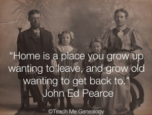 Home Is A Place You grow Up
