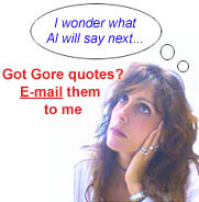 If you have good Al Gore quotations, send them along.