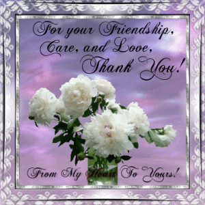 My Heartfelt Thanks To You!