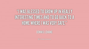 Dennis Lehane Quotes