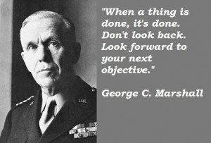 George C. Marshall's quote #2