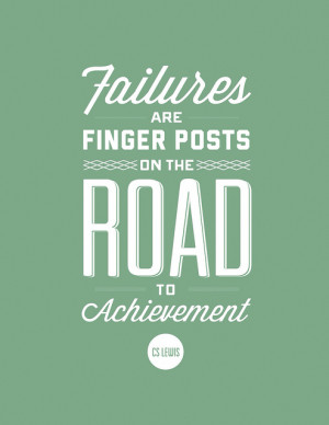 TAOLife-C.S.-Lewis-Failures-are-finger-posts-on-the-road-to ...