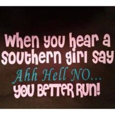 may not be southern, but its true ♥