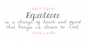 love it when people tell me to repent! ” said no one ever. Who ...