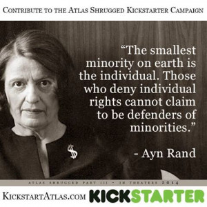 ... agree with her on everything, I do agree and like this Ayn Rand quote