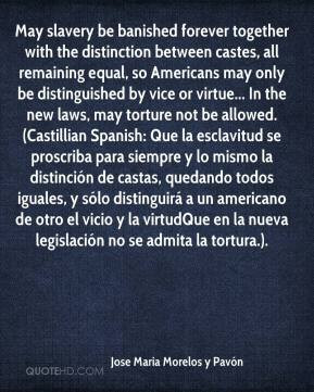 May slavery be banished forever together with the distinction between ...