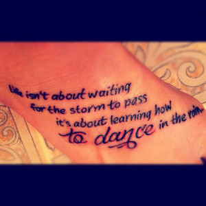 quote tattoos beautiful quote postthelovethis is a quote dance quote ...