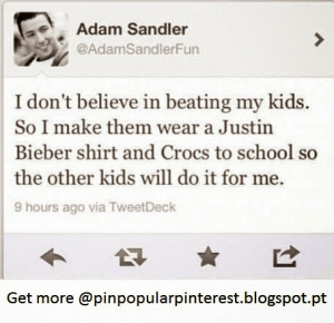 Adam Sandler Justin Bieber Quote