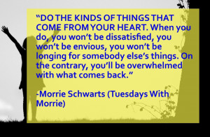 Quote from Tuesdays with Morrie