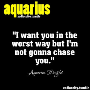 want you in the worst way but I'm not gonna chase you