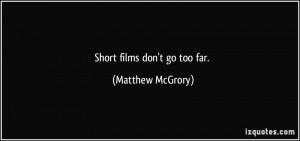 More Matthew McGrory Quotes