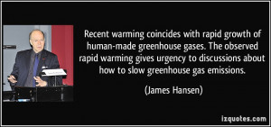 with rapid growth of human-made greenhouse gases. The observed rapid ...