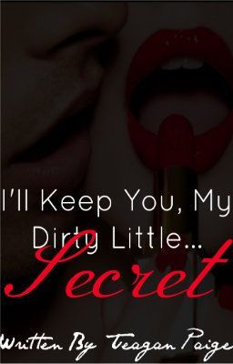Dirty Little Secret Chapter