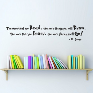 Seuss Quote Wall Decal - Medium - The more that you Read - Dr. Seuss ...