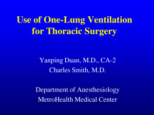 One Lung Ventilation Drs. Duan and Smith by sammyc2007