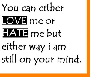 You Hate Me Quotes