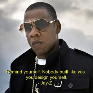 Jay-Z Motivational Quotes