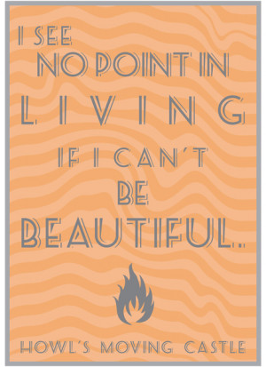 Howl's Moving Castle Beautiful Quote Art Print