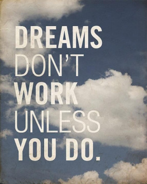 Dreams work