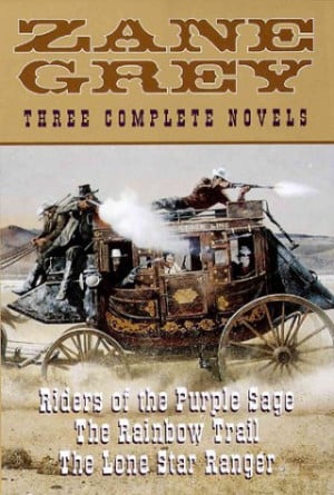 Start by marking “Zane Gray Three Complete Novels” as Want to Read ...