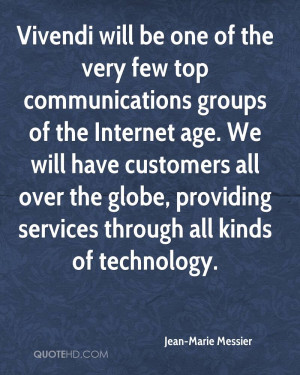 over the globe providing services through all kinds of technology