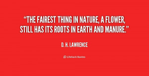 quote-D.-H.-Lawrence-the-fairest-thing-in-nature-a-flower-1-200321.png