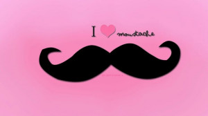 Love Moustache [quotes]... Lol!!!