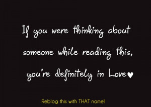 If you were thinking about someone while reading this, you're ...