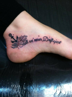 foot tattoo with anchor and quoteQuote