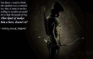 Arrow- Felicity Quote by neowolf58