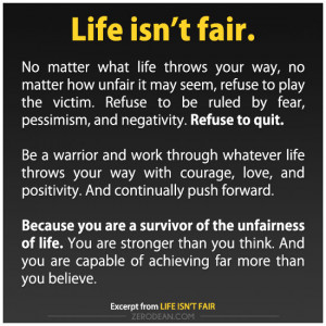 Life isn’t fair.