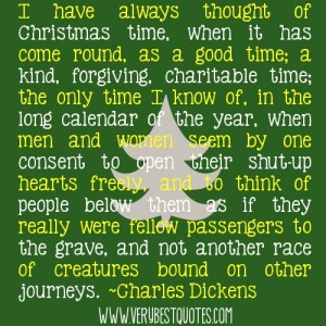 Christmas time quotes ~Charles Dickens