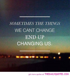 things we cant change quote pictures
