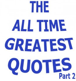 Best Quotes Of All Time About Life And Love