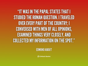 quote-Edmond-About-it-was-in-the-papal-states-that-7178.png