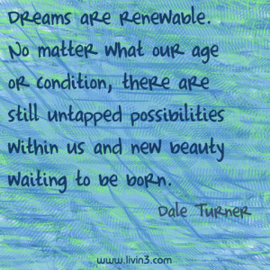 ... untapped possibilities within us and new beauty waiting to be born