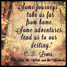 Some journeys take us far from home. Some adventures lead us to our ...