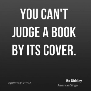 You Can't Judge a Book by Its Cover.