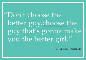 WISE WORDS, QUOTES, INSPIRATIONAL, INSPIRATION, chelsea handler ...