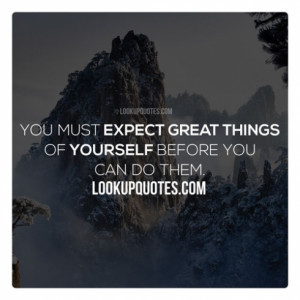 expect_great_things_quotes.jpg