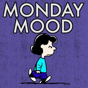 Monday Mood quotes quote monday days of the week monday quotes happy ...