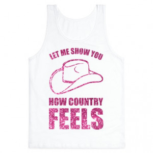 Let Me Show You How Country Feels