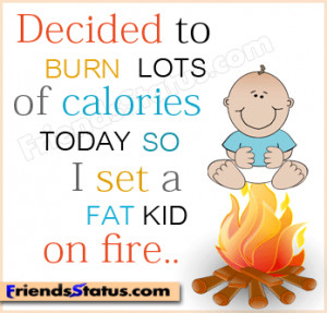 Funny Quotes About Fat Girls