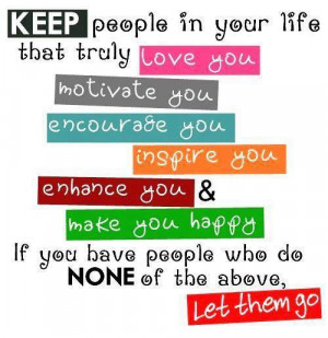 people in your live that truly love you motivate you encourage you ...