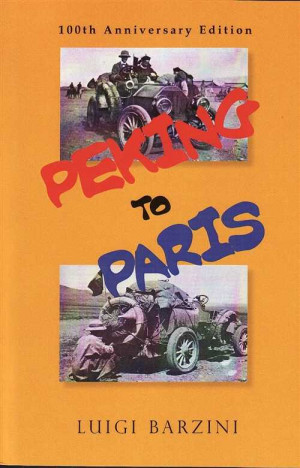 to Paris 100th Anniversary Edition book by Luigi Barzini 9780978956318
