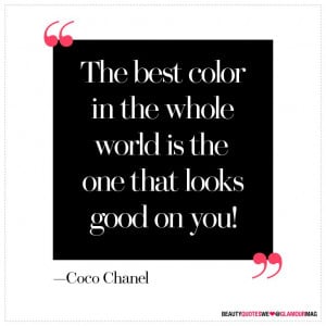 ... Chanel | Best Beauty Quotes | Coco Chanel quote | Glamour Magazine