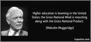 Higher education is booming in the United States; the Gross National ...