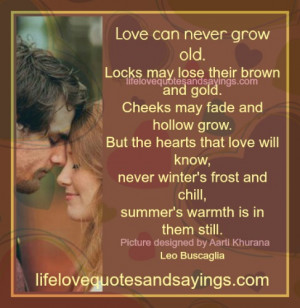 Love Can Never Grow Old..
