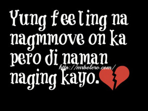 Move on Quotes Tagalog | Bob Ong Quotes