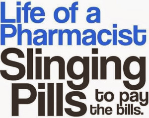 Pharmacist Sayings